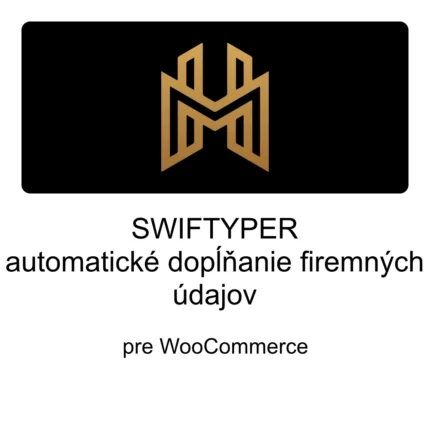 swiftyperfiremne Swiftyper Automatické dopĺňanie firemných údajov pre WooCommerce